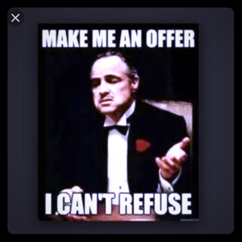 Reasonable offers will not be denied